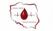 kropla krwi z liną życia, na mapie Polski z napisem Twoja kKew, Twoja Ojczyzna