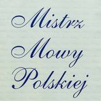 Na niebieskim tle biały napis Mistrz Mowy Polskiej